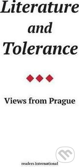 Literature and Tolerance (Views from Prague)
