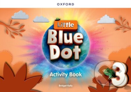 Little Blue Dot 3 - Activity Book