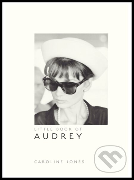 Little Book of Audrey Hepburn