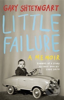 Little Failure (A memoir)
