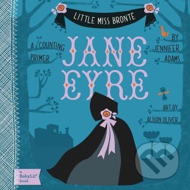 Little Miss Bronte: Jane Eyre