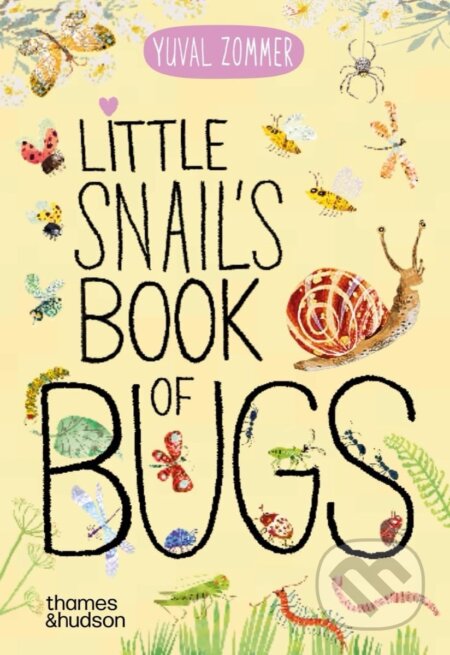Little Snail's Book of Bugs
