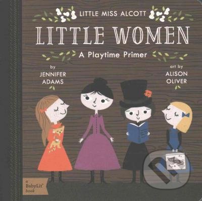 Little Women (A Playtime Primer)