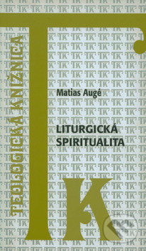 Liturgická spiritualita