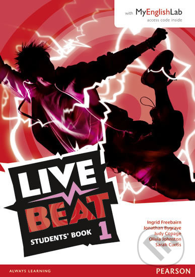 Live Beat 1: Students´ Book w/ MyEnglishLab Pack