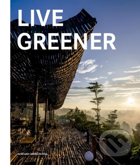 Live greener