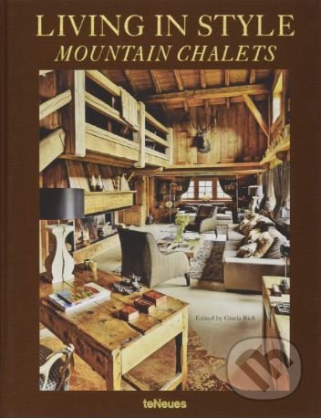 Living in Style Mountain Chalets