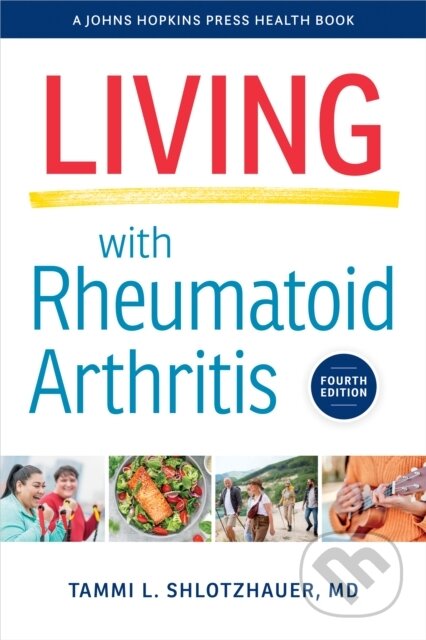 Living with Rheumatoid Arthritis