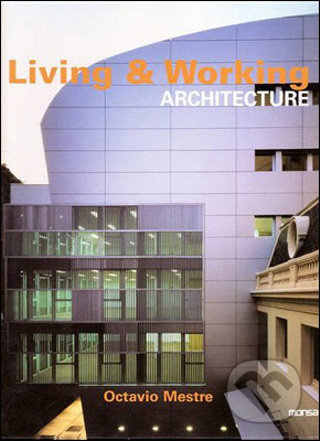 Living & Working Architecture