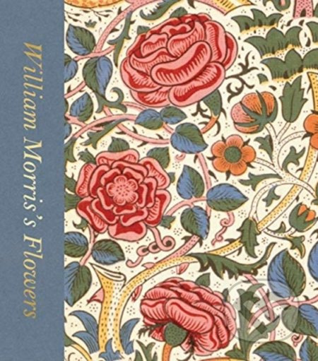 lliam Morris's Flowers
