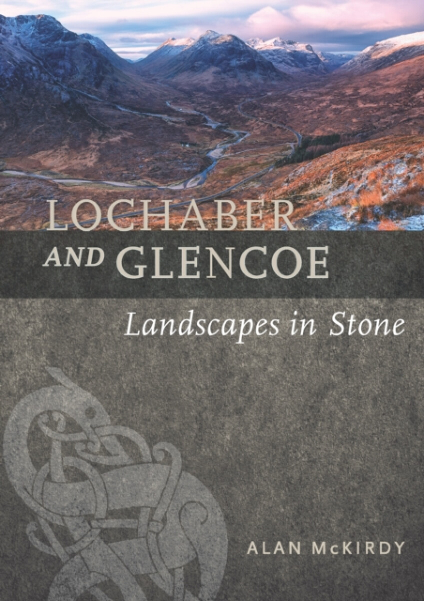 Lochaber and Glencoe