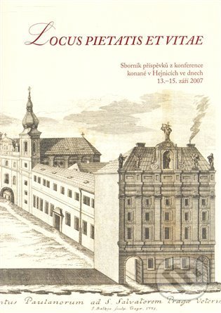 Locus pietatis et vitae (Sborník příspěvků z konference konané v Hejnicích ve dnech 13.