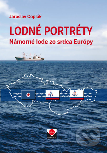 Lodné portréty (Námorné lode zo srdca Európy)