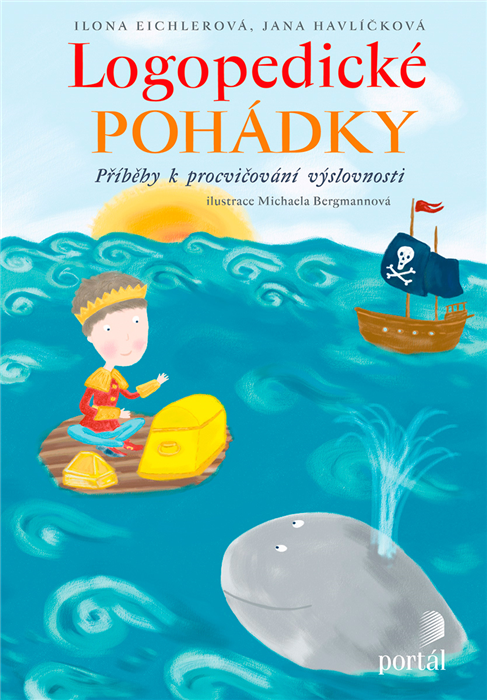 Logopedické pohádky - Ilona Eichlerová, Jana Havlíčková