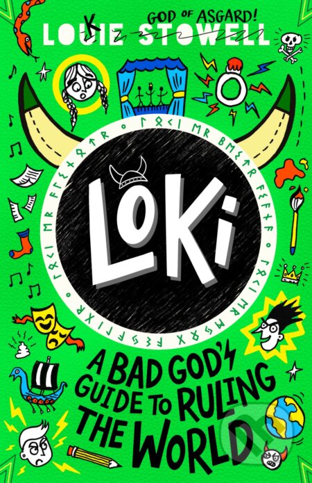 Loki: A Bad God's Guide to Ruling the World