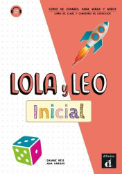 Lola y Leo inicial - Libro del alumno & Cuaderno de ejercicios - Reis Daiane