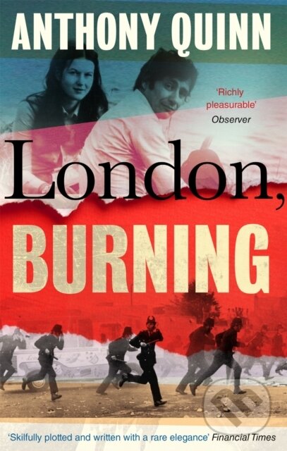London, Burning ('Richly pleasurable' Observer)