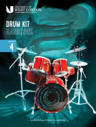 London College of Music Drum Kit Handbook 2022: Grade 4 - London College of Music Examinations