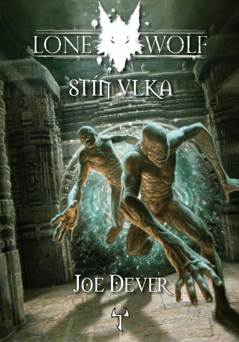 Lone Wolf 19: Stín Vlka - Joe Dever