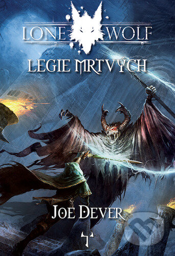Lone Wolf - Legie mrtvých (Kniha 17)