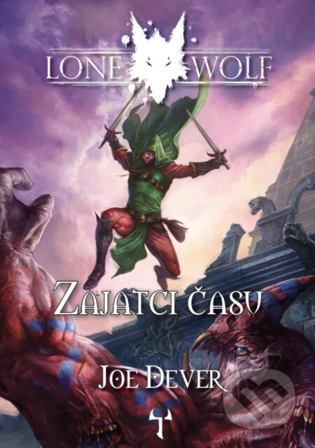 Lone Wolf - Zajatci času (Kniha 11)