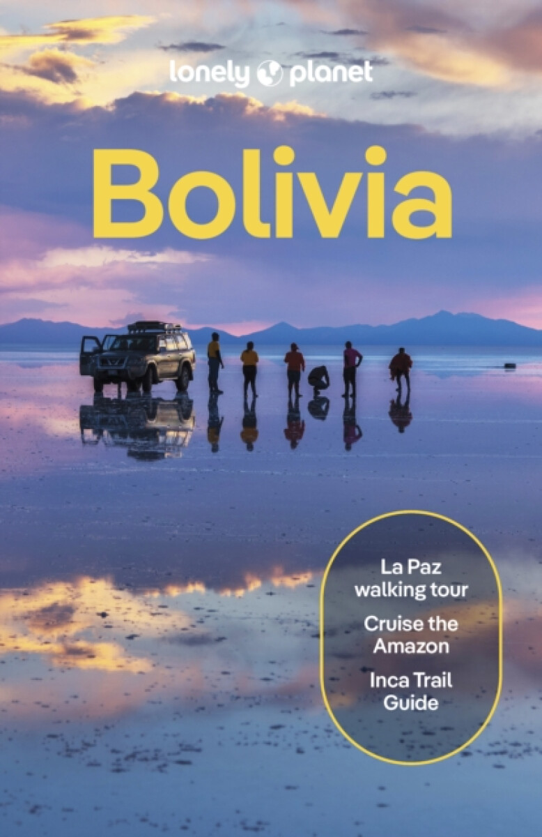 Lonely Planet Bolivia