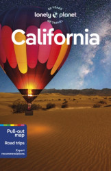 California - Alexis Averbuck, Alison Bing, Celeste Brash, Ashley Harrell, Anita Isalska, Megan Leon, Julie Tremaine, Ryan Ver Berkmoes, Wendy…