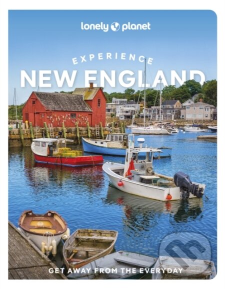Lonely Planet Experience New England