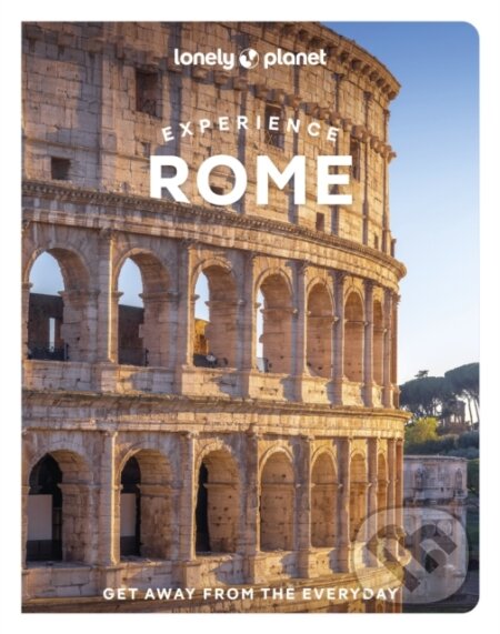 Lonely Planet Experience Rome (Travel Guide)