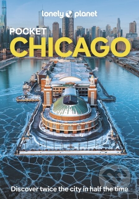 Lonely Planet Pocket Chicago (Pocket Guide)