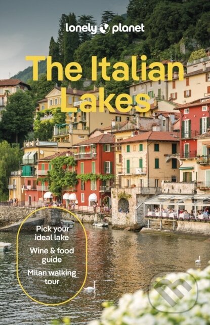 Lonely Planet The Italian Lakes