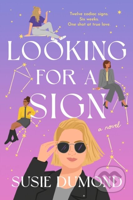 Looking for a Sign (A Novel)