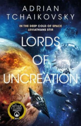 Lords of Uncreation (An epic space adventure from a master storyteller) - kniha z kategorie Sci-fi