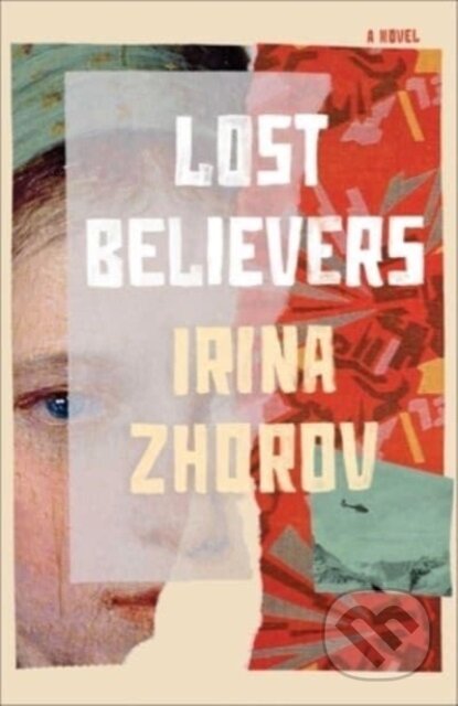 Lost Believers (A Novel)