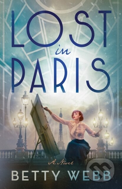 Lost in Paris (A Novel)