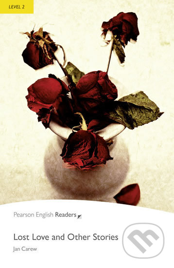 Lost Love and Other Stories (Level 2)