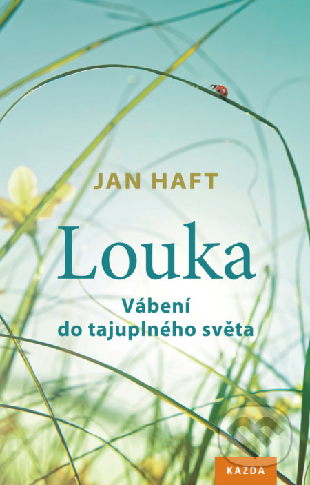 Louka (Vábení do tajuplného světa)