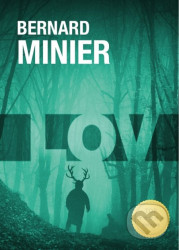 Lov (český jazyk) - Bernard Minier