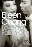 Love in a Fallen City (And Other Stories )