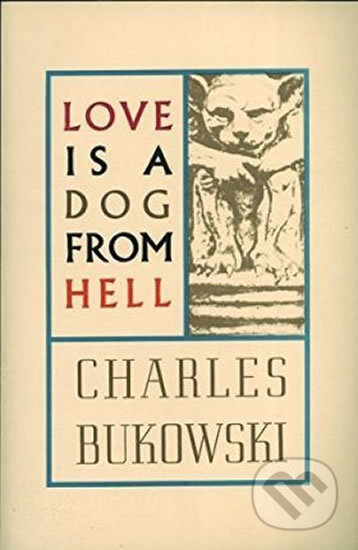 Love Is a Dog from Hell