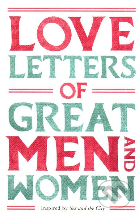 Love Letters of Great Men and Women