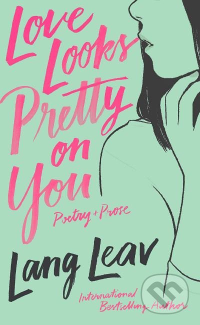 Love Looks Pretty on You