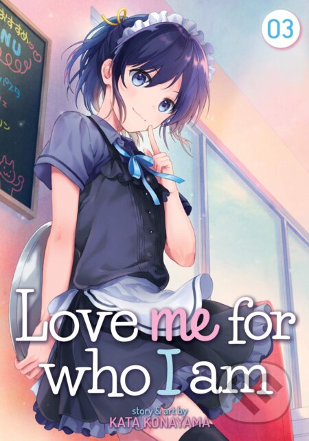 Love Me For Who I Am 3