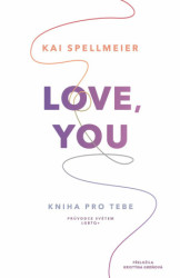 Love, You: Kniha pro tebe (Průvodce světem LGBTQ+) - kniha z kategorie Psychologie