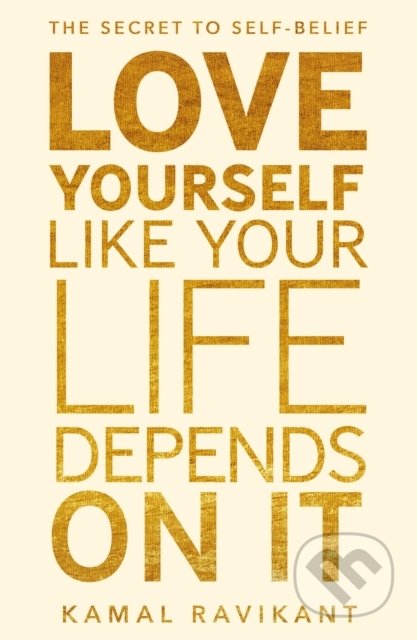 Love Yourself Like Your Life Depends on It