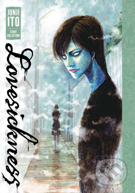 Lovesickness (Junji Ito Story Collection)