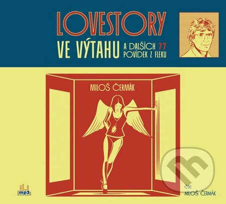 Lovestory ve výtahu (A dalších 77 povídek z fleku