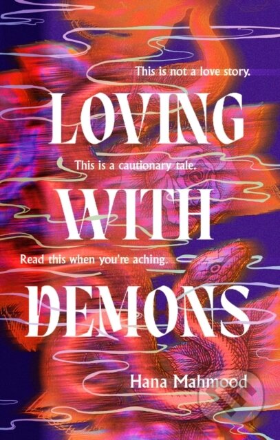 Loving with Demons