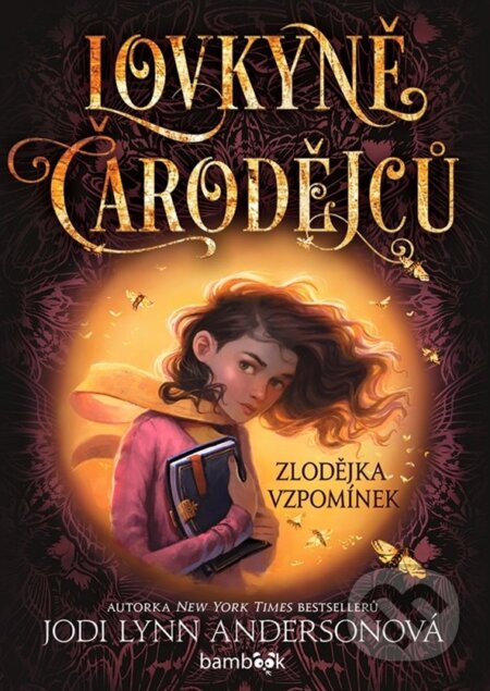 Lovkyně čarodějců – Zlodějka vzpomínek