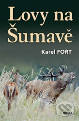 Lovy na Šumavě